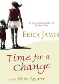 Time for a change - Erica James