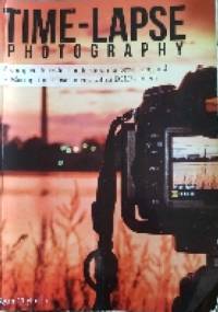 Time-Lapse Photography - Ryan Chylinski