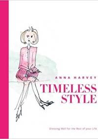 Timeless style - Anna Harvey