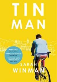 Tin Man - Sarah Winman