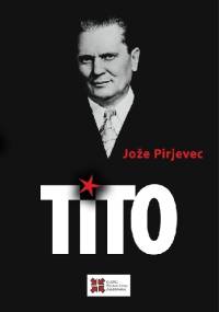 Tito - Joze Pirjevec