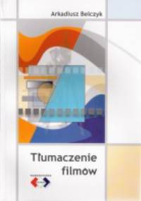 Tłumaczenie filmów - Arkadiusz Belczyk