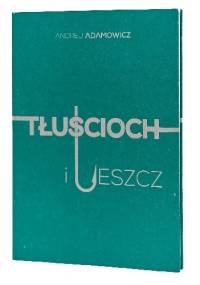 Tłuścioch i leszcz - Andrej Adamowicz