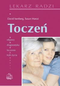 Toczeń. Lekarz radzi - David Isenberg, Susan Manzi