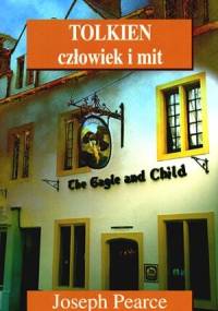 Tolkien: Człowiek i mit - Joseph Pearce