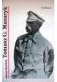 Tomasz G. Masaryk - Janusz Gruchała