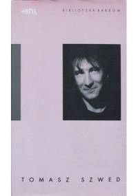Tomasz Szwed - Tomasz Szwed
