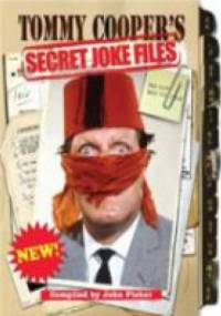 Tommy Cooper's Secret Joke Files - John Fisher