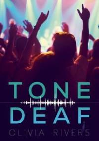 Tone Deaf - Olivia Rivers