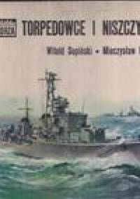Torpedowce i niszczyciele - Witold Supiński, Mieczysław Lechowski