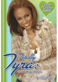 Totally Tyra - Tyra Banks, Lila Chase