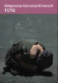 Toto - Małgorzata Gwiazda-Elmerych