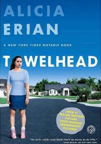 Towelhead - Alicia Erian