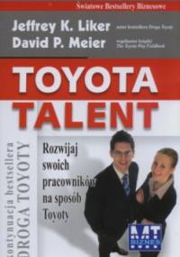 Toyota Talent - Jeffrey K. Liker, David Meier