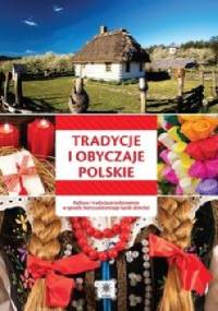 Tradycje i obyczaje polskie - Sylwia Chmiel