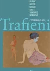 Trafieni. Siedem opowiadań o AIDS