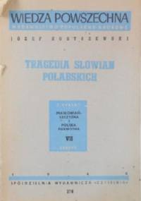 Tragedia Słowian połabskich - Józef Kostrzewski