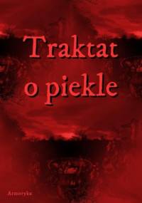 Traktat o piekle - Andrzej Juliusz Sarwa