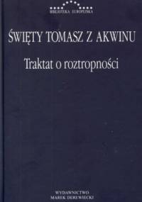 Traktat o roztropności - Święty Tomasz z Akwinu