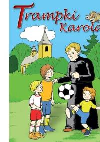Trampki Karola - Zofia Szymanek