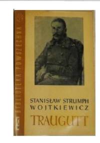 Traugutt t.2 - Stanisław Strumph Wojtkiewicz