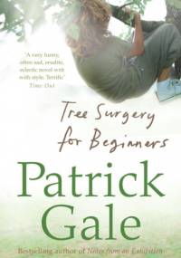 Tree Surgery for Beginners - Patrick Gale