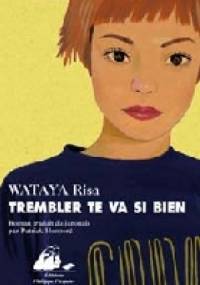 Trembler te va si bien - Risa Wataya