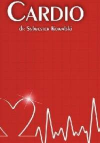 Trening autogenny. Cardio - Sylwester Kowalski