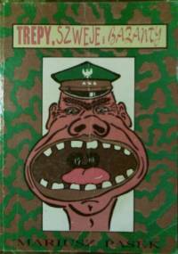 Trepy, szweje i bażanty - Mariusz Pasek