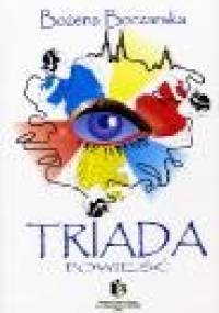 Triada - Bożena Boczarska
