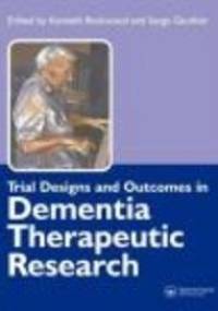Trial Designs && Outcomes in Dementia Therapeutic Research - K. Rockwood
