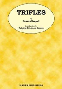 Trifles - Susan Glaspell