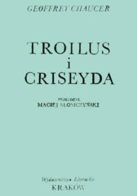 Troilus i Criseyda - Geoffrey Chaucer
