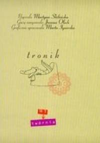 Tronik - Martyna Skibińska