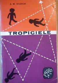 Tropiciele - Edmund Wallace Hildick