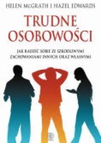 Trudne osobowości - Hellen McGrath