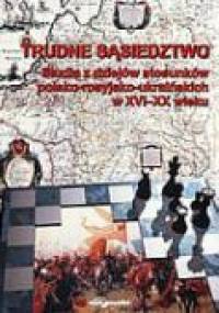 Trudne sąsiedztwo - Andrzej Szczepaniak