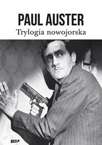 Trylogia nowojorska - Paul Auster