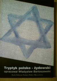 Tryptyk polsko-żydowski - Władysław Bartoszewski