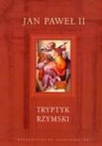 Tryptyk Rzymski - Jan Paweł II