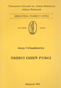 Trzeci dzień Purgi - Jerzy Urbankiewicz