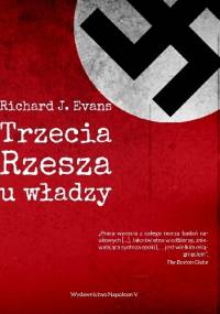 Trzecia Rzesza u władzy - Richard J. Evans