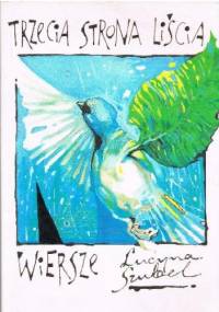 Trzecia Strona Liścia - Lucyna Szubel