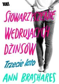 Trzecie lato - Ann Brashares