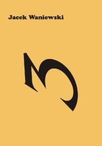 Trzy - Jacek Waniewski