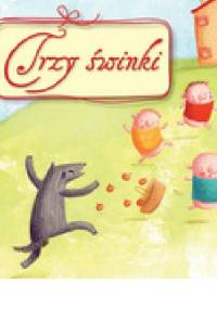 Trzy świnki - Anna Wiśniewska