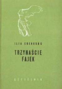 Trzynaście fajek - Ilja Erenburg