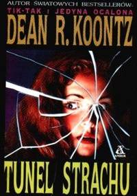 Tunel strachu - Dean Koontz