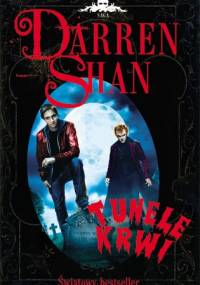 Tunele krwi - Darren Shan