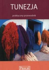 Tunezja. Praktyczny przewodnik - Anna Szaleńcowa